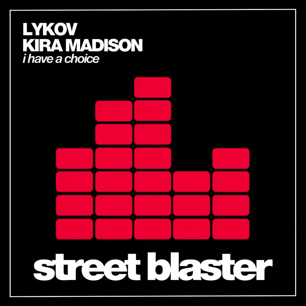 I Have a Choice (Original Mix)