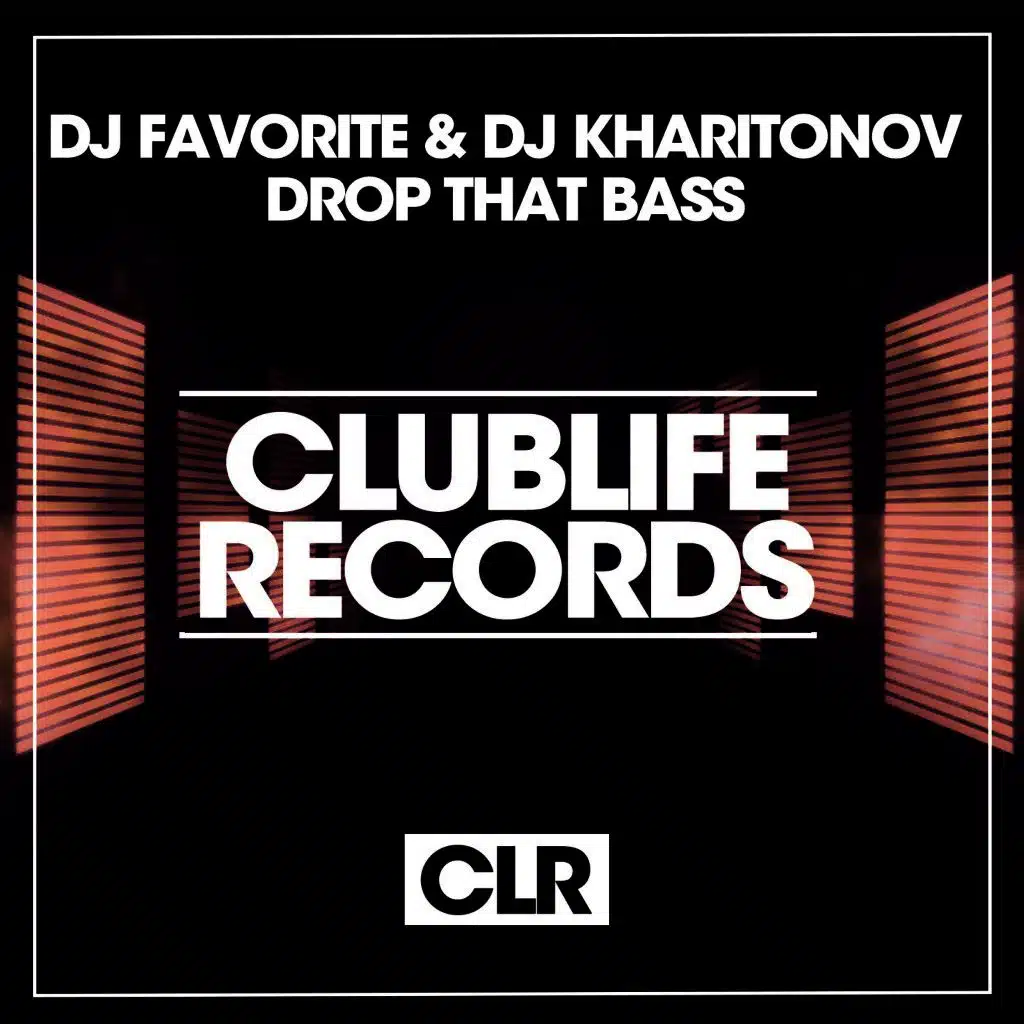 Drop That Bass (Original Mix) [ft. DJ Kharitonov]