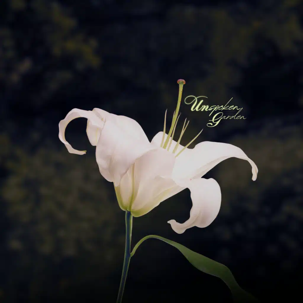 Unspoken Garden
