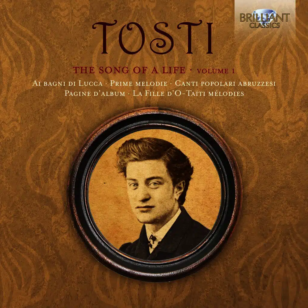 Tosti: The Song of a Life, Vol. 1