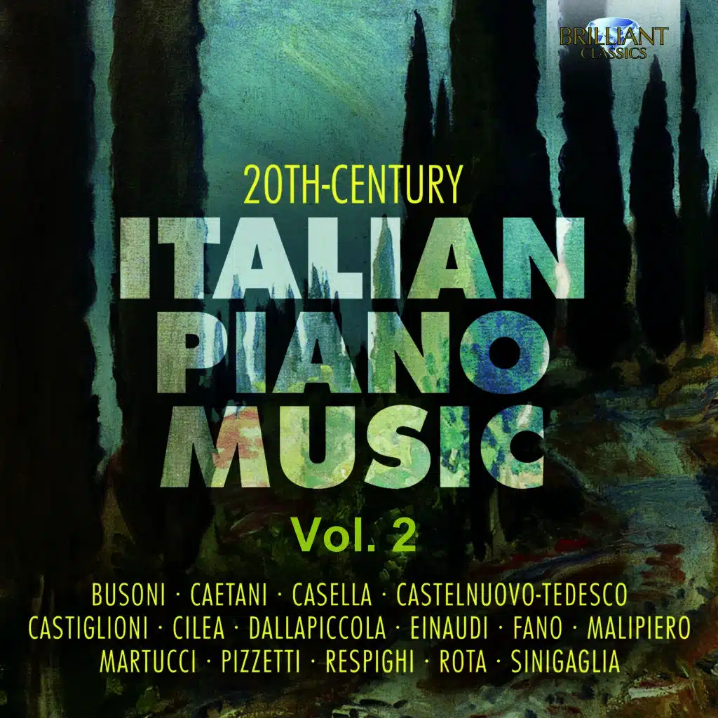 20th Century Italian Piano Music, Vol. 2