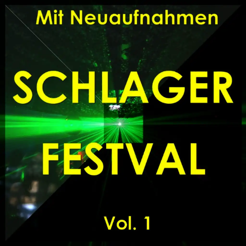 Schlager Festival 1 - Mit Neuaufnahmen