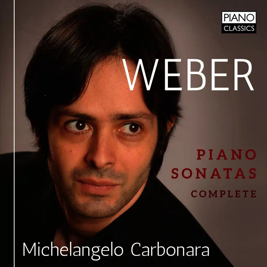 Weber: Piano Sonatas (Complete)