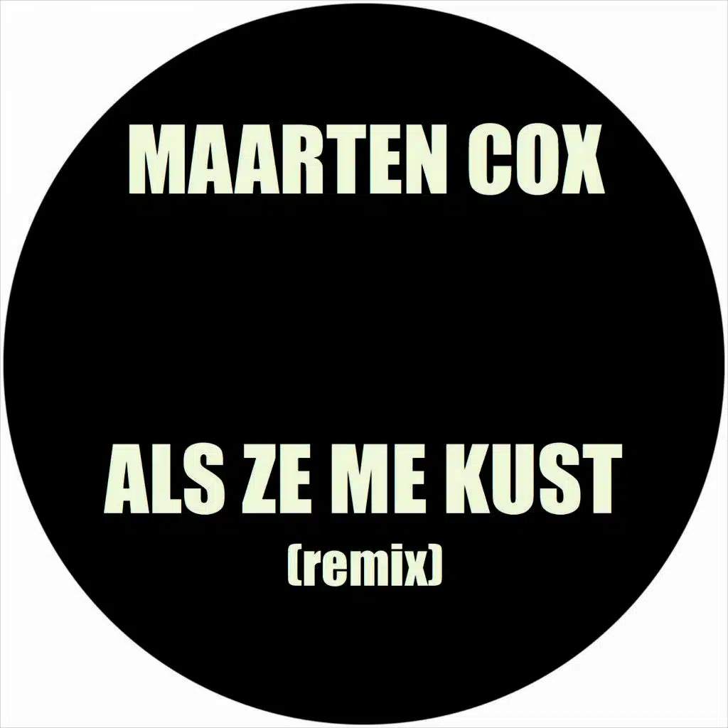 Als ze me kust
