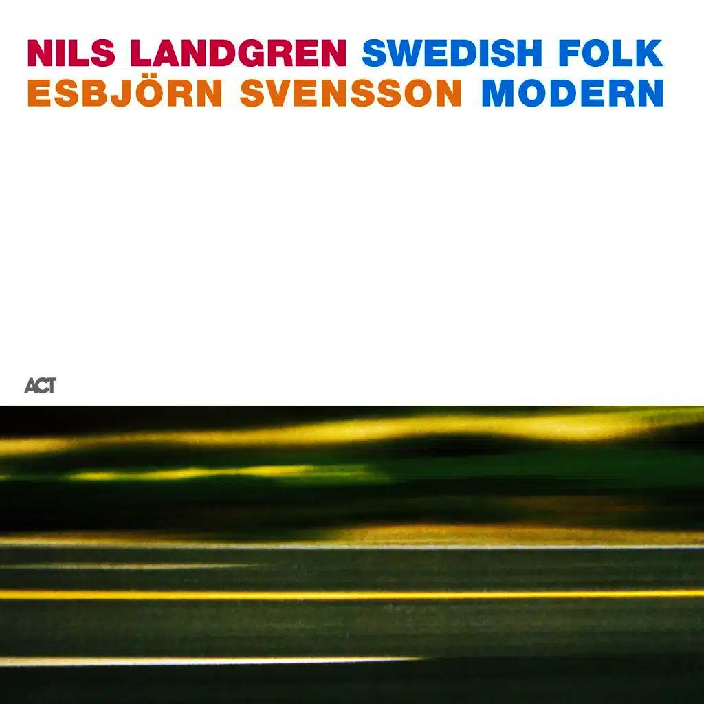 Nils Landgren & Esbjörn Svensson