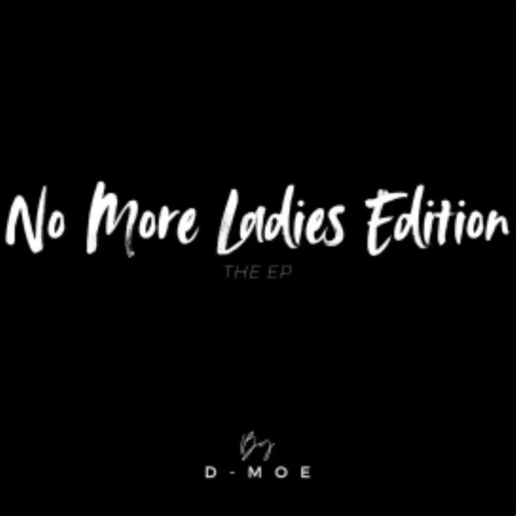No More Ladies Edition