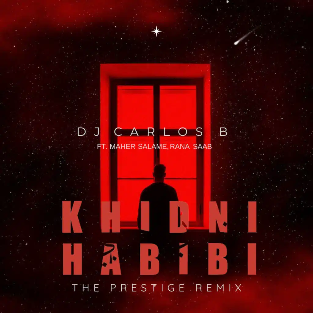 Khidni Habibi (The Prestige Remix) [feat. Maher Salame & Rana Saab]