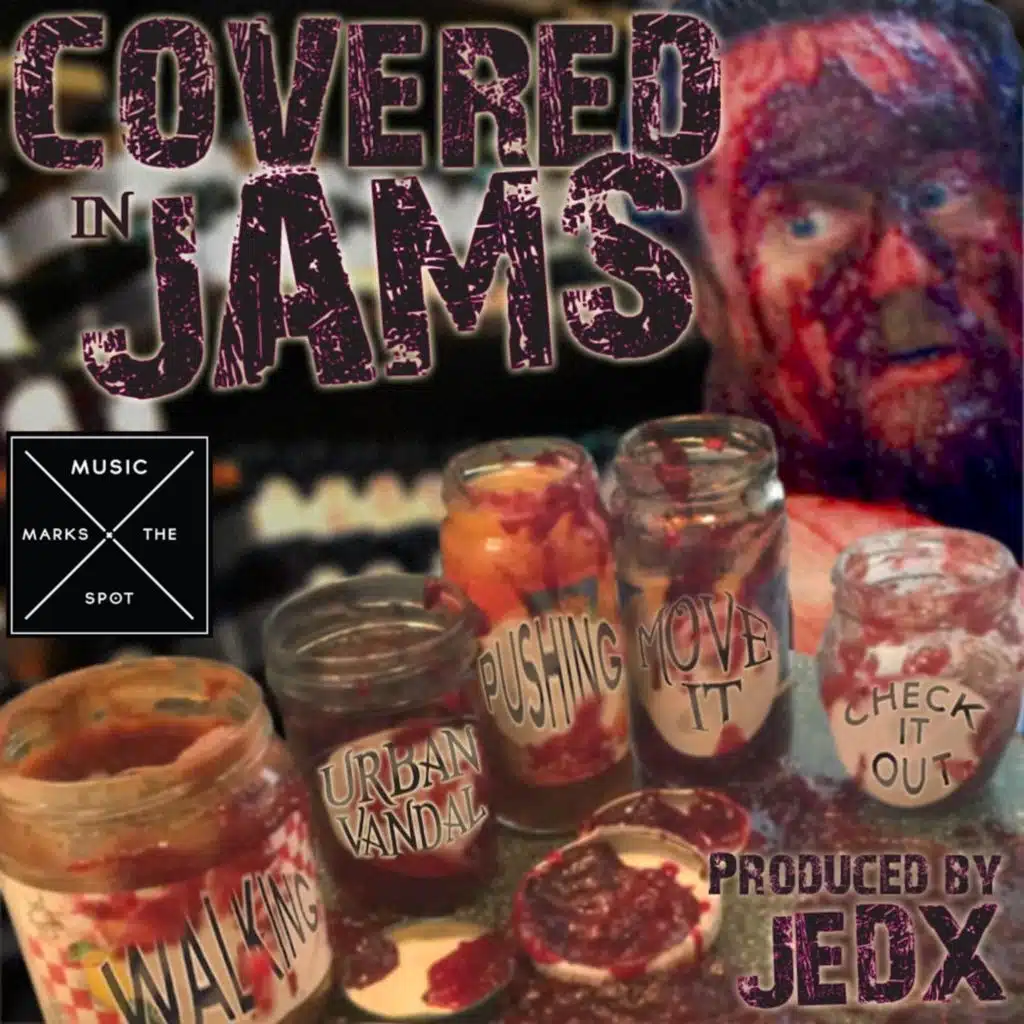 Covered in Jams