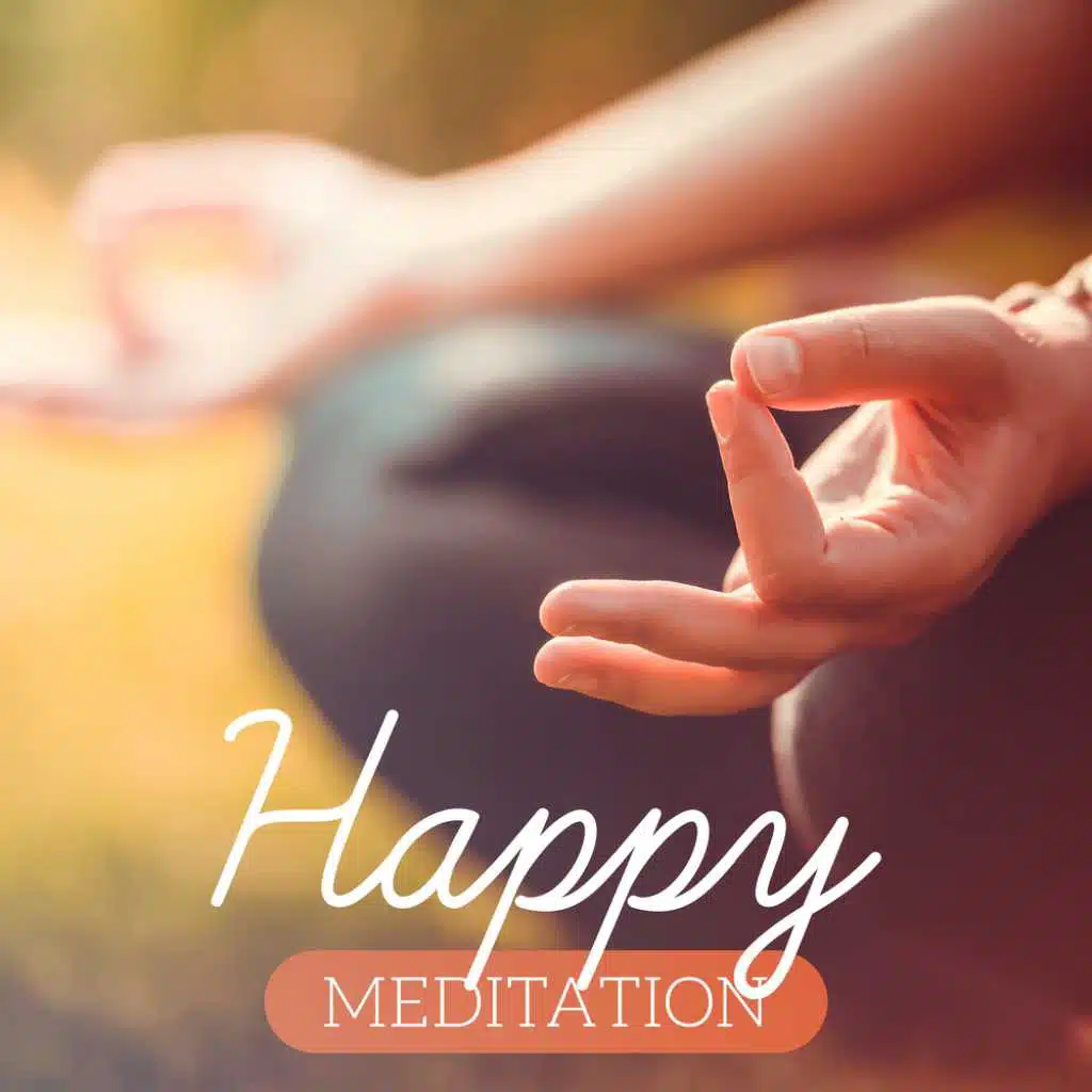 Happy Meditation (Calming Music)