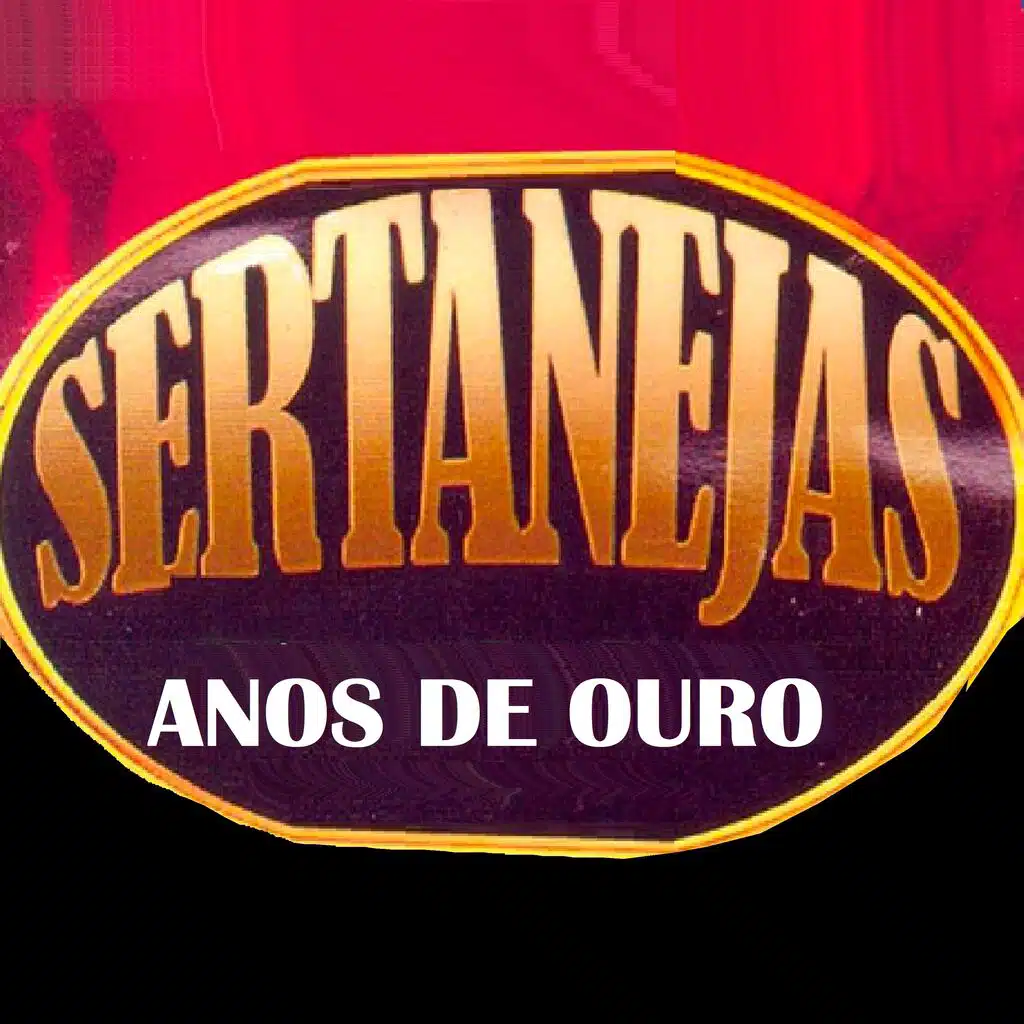 Sertanejas Anos de Ouro