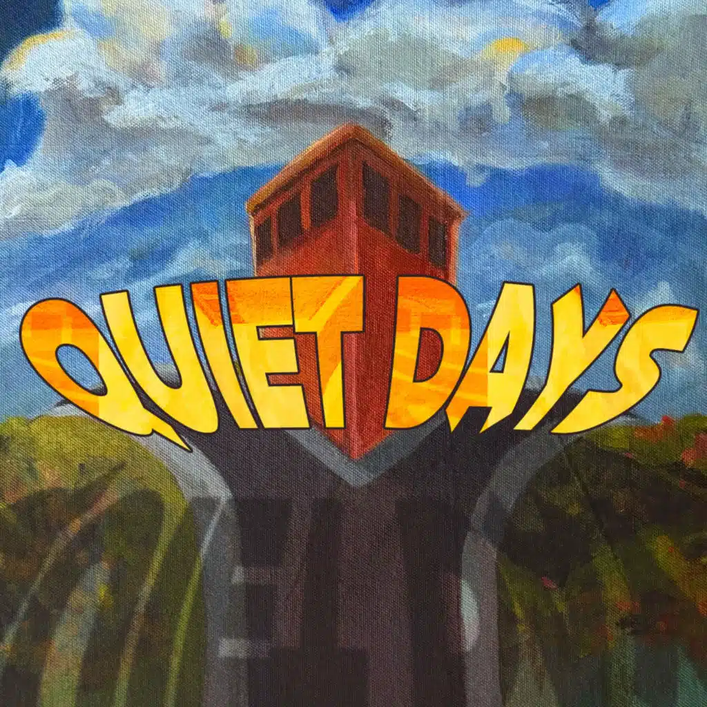 Quiet Days