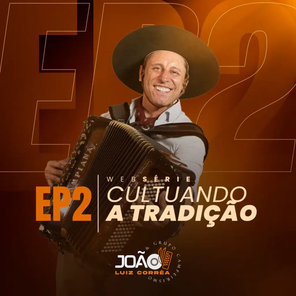 EP 2 - Web série: Cultuando a Tradição