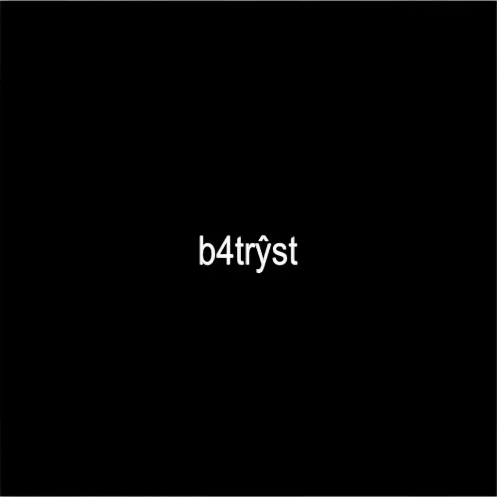 b4trŷst