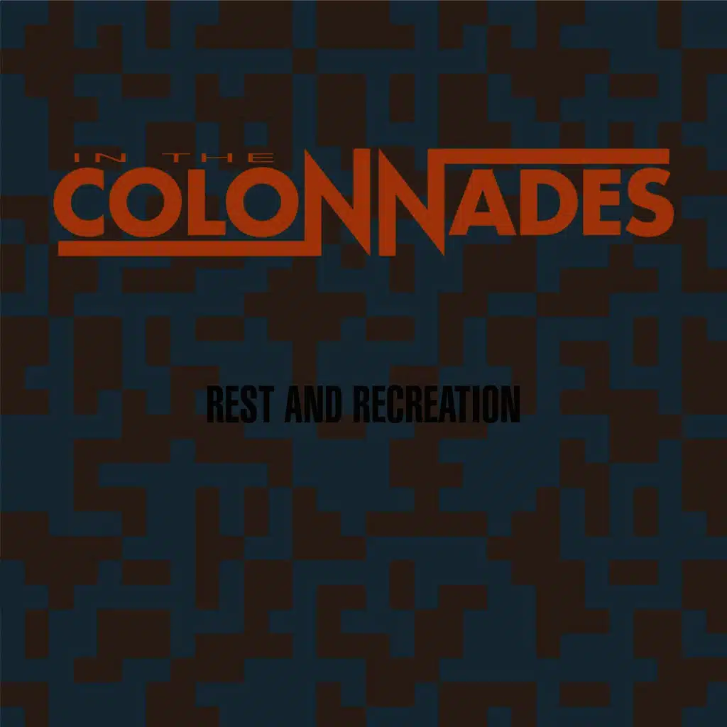 Rest and Recreation