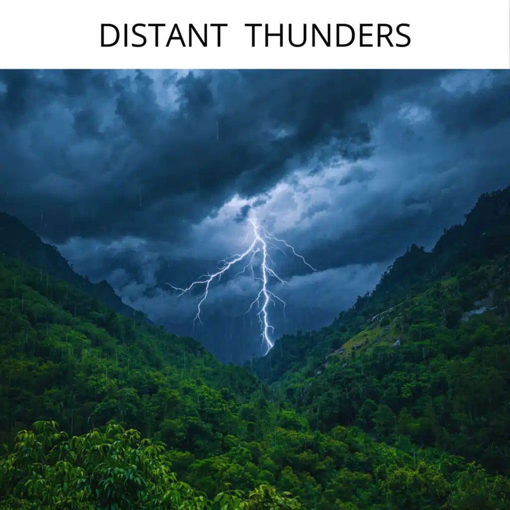 Distant Thunders