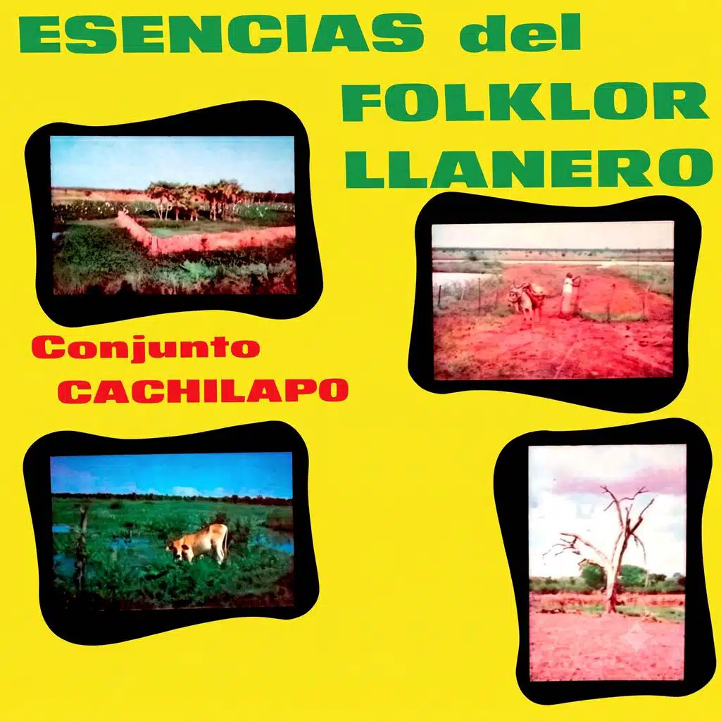 Esencias Del Folklor Llanero