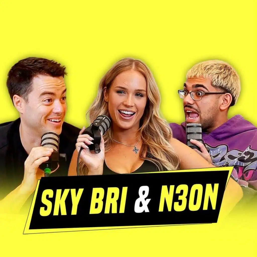 Sky Bri & N3ON | Ep. 131
