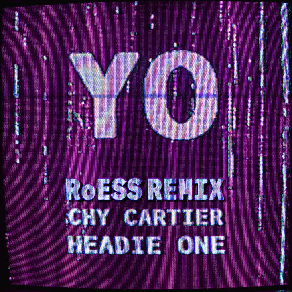 YO (RoESS Remix) [feat. Headie One]