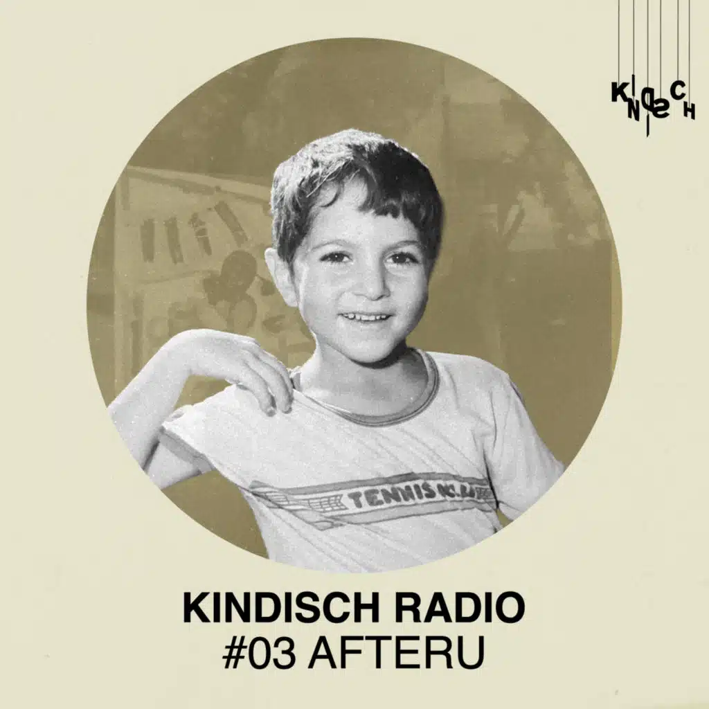 Kindisch Radio by AfterU