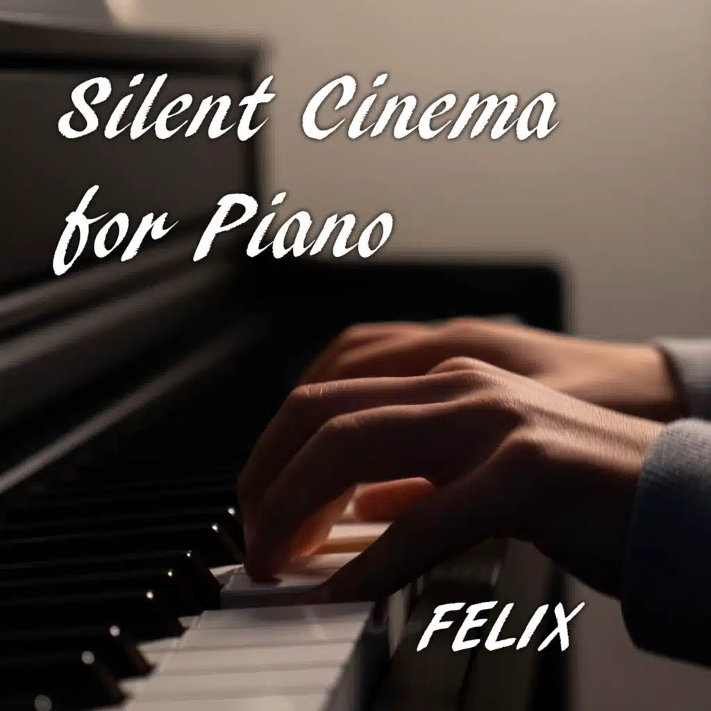 Silent Cinema for Piano