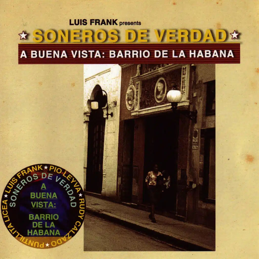 A Buena Vista: Barrio De La Habana