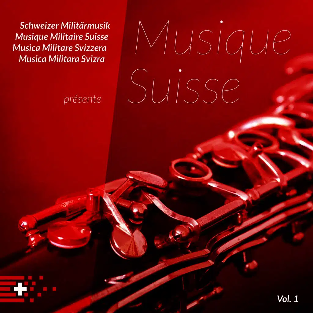 Schweizer Militärmusik présente Musique Suisse, Vol. 1