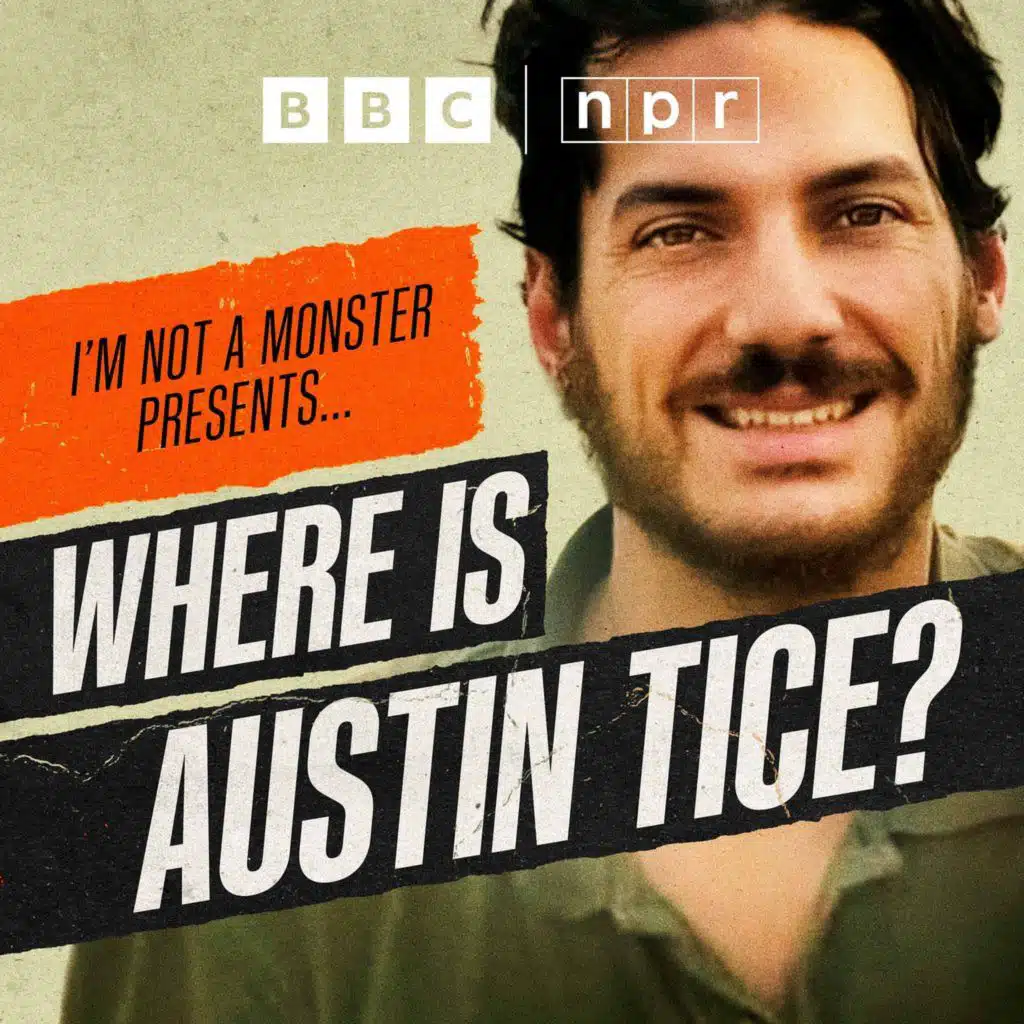 Where Is Austin Tice?: 1. "We Believe He’s Alive"
