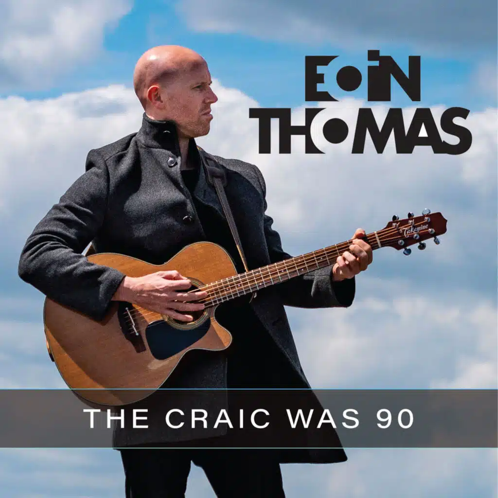 The Craic Was 90