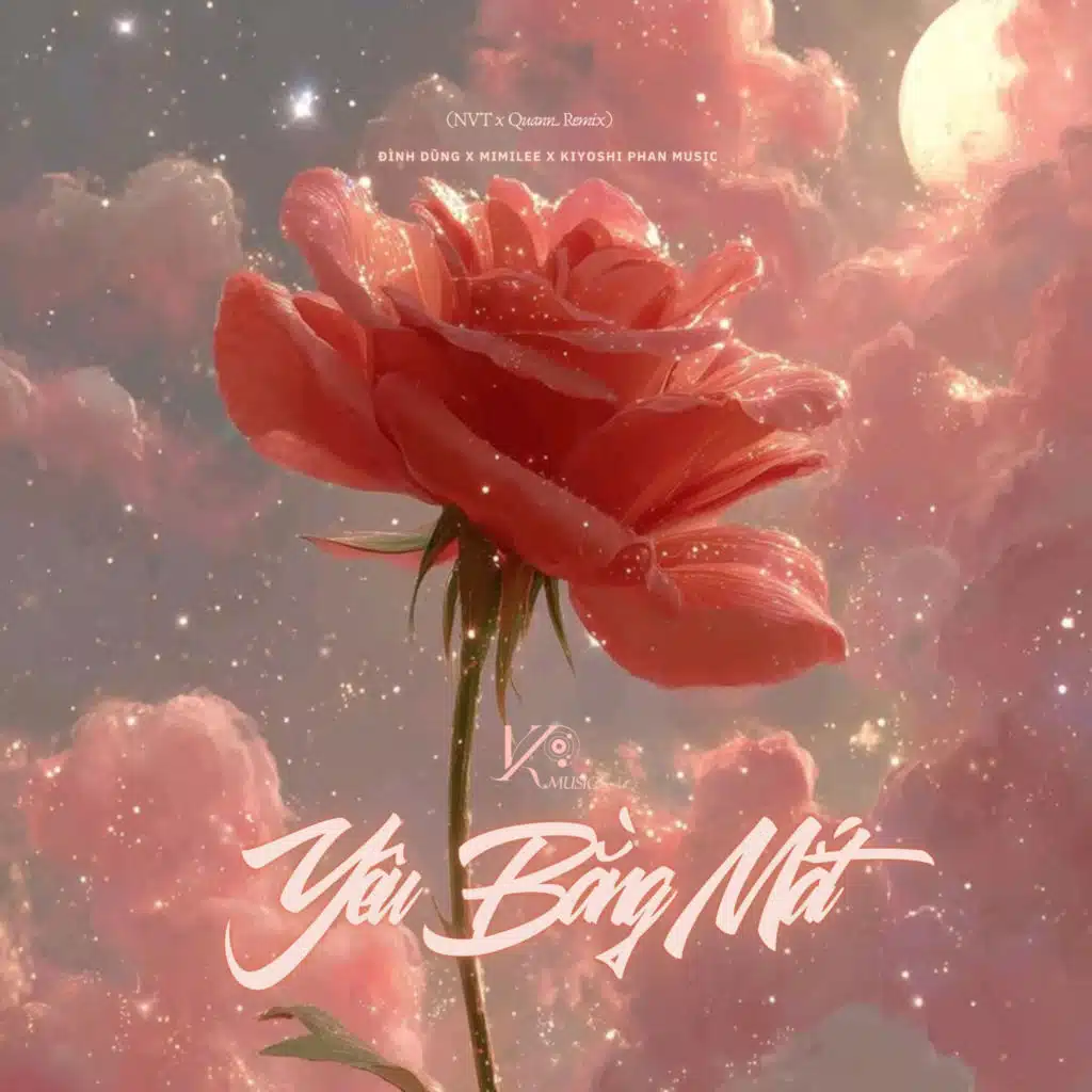 Yêu Bằng Mắt (NVT x Quann Remix)