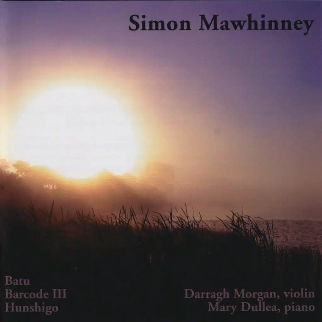 Mawhinney: Batu, Barcode III & Hunshigo