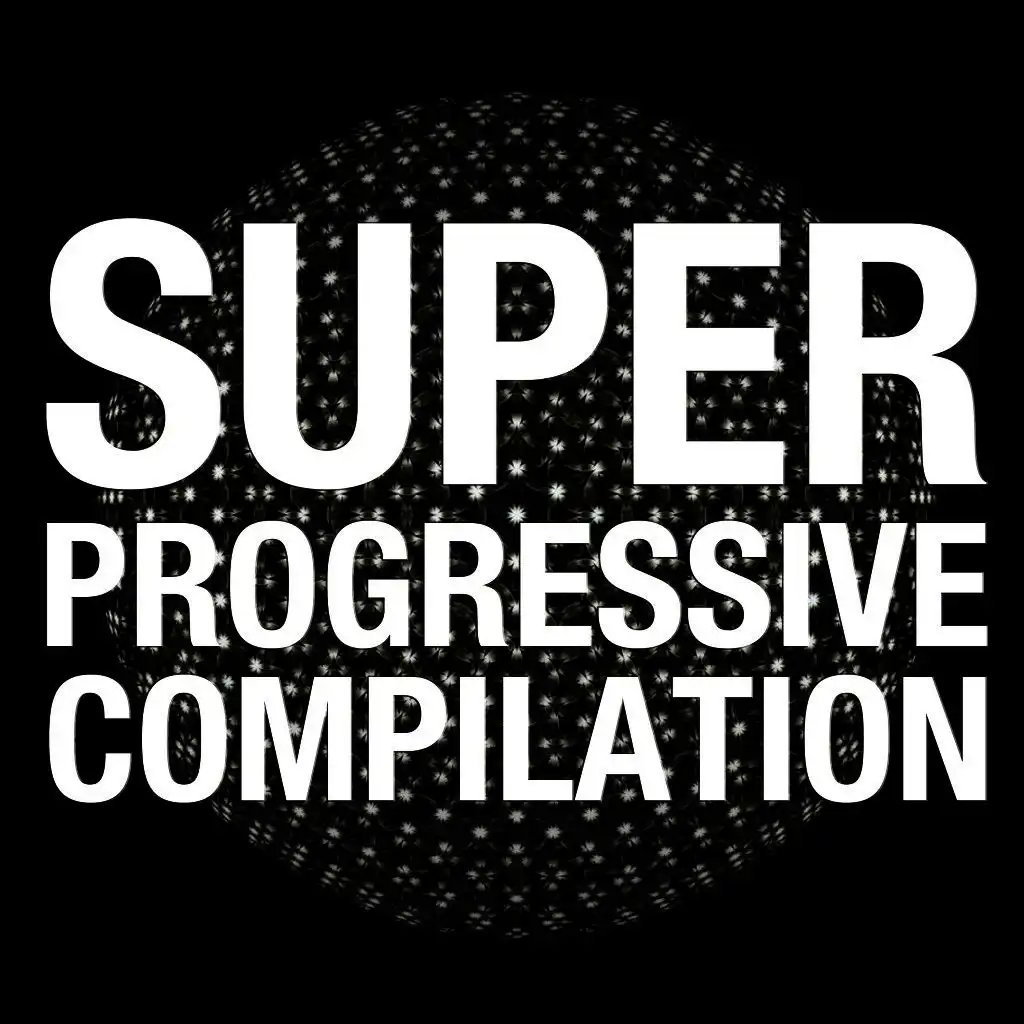 Super Progressive Compilation