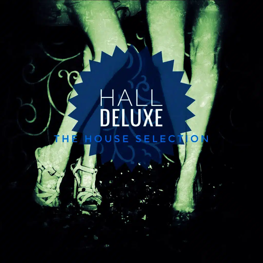 Hall Deluxe