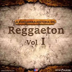 Apocalipsis (La Verdadera Historia del Reggaeton I)