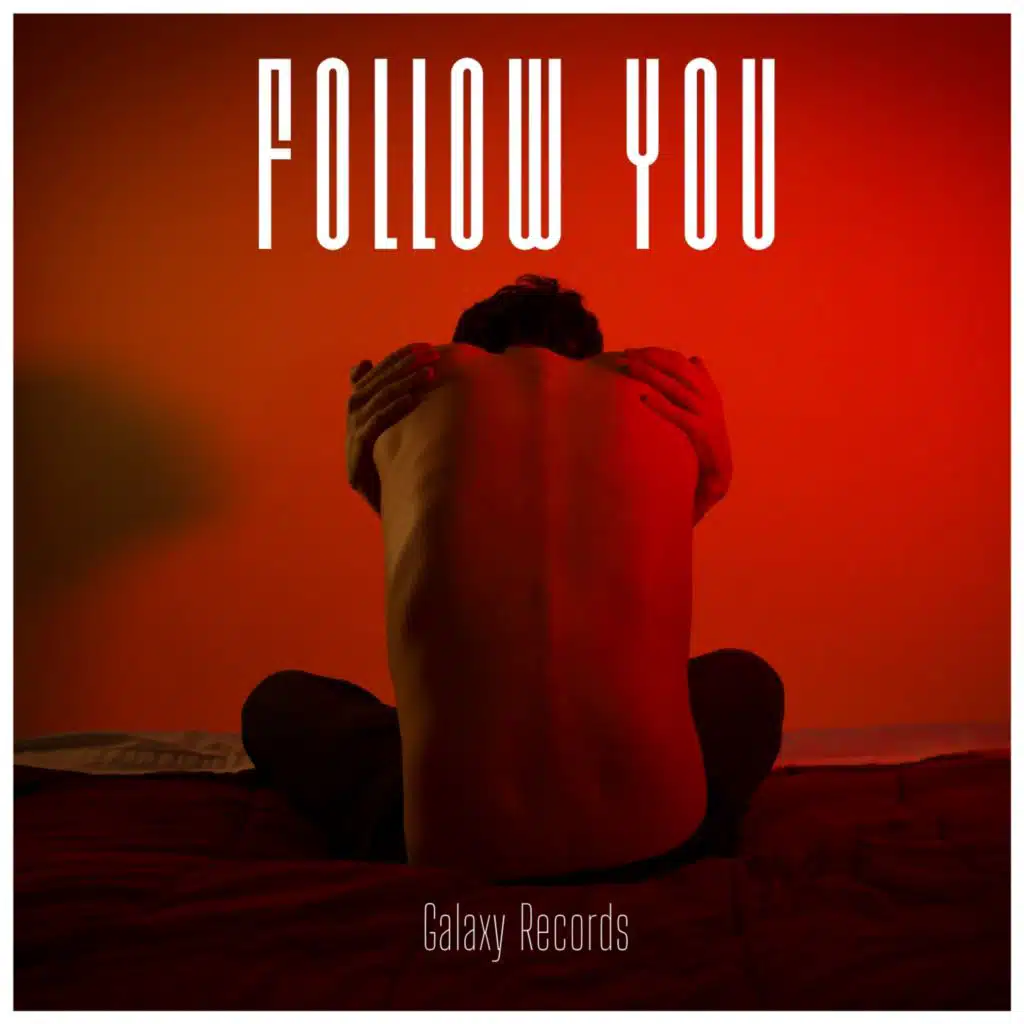 Follow you