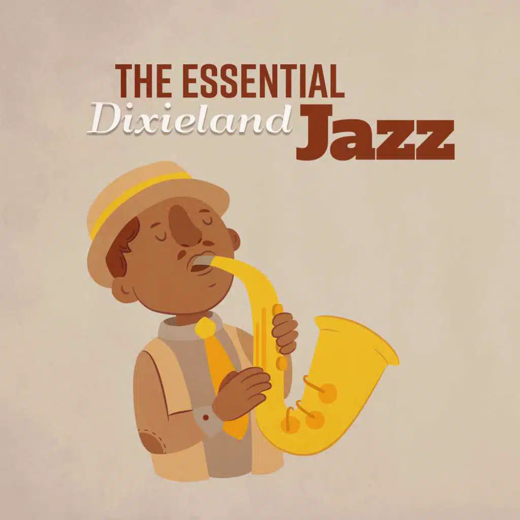 The Essential Dixieland Jazz