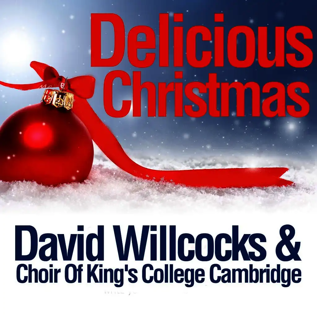 Sussex Carol (ft. Choir Of King's College Cambridge)
