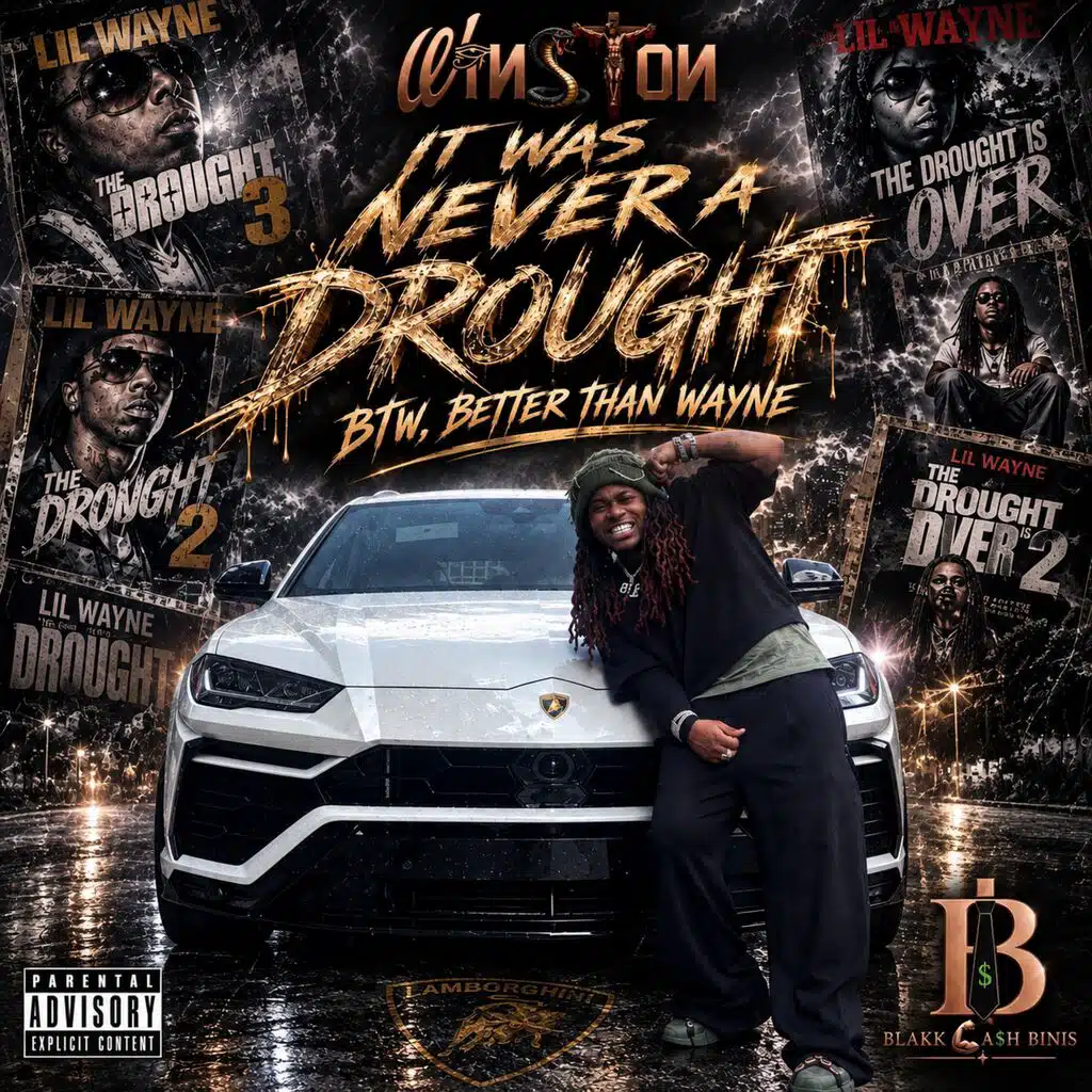It Was Never A Drought(BTW)