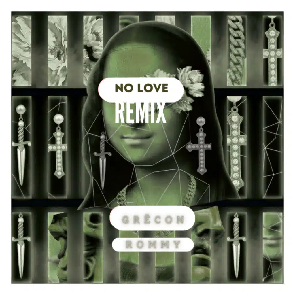 No Love (Remix) [feat. GRËCON]