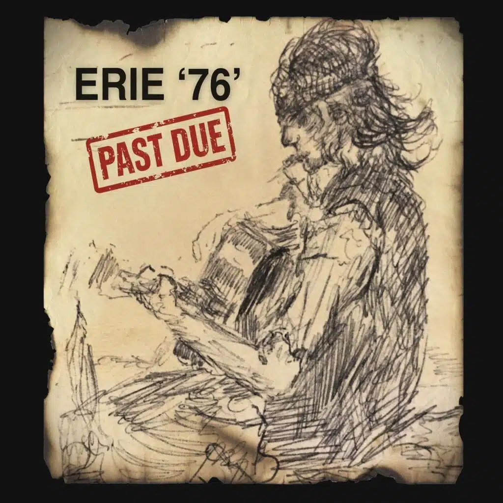 Erie '76' Past Due