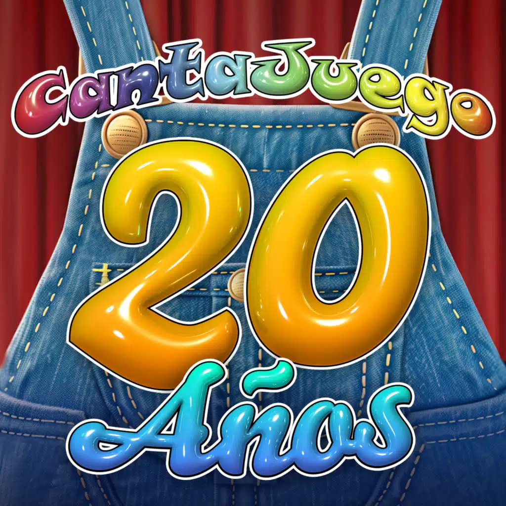 CantaJuego 20 Años (Álbum aniversario por los 20 años de CantaJuego)