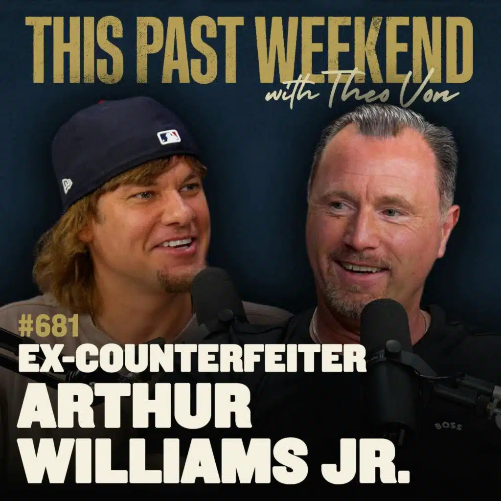#681 - Ex-Counterfeiter Arthur Williams Jr.
