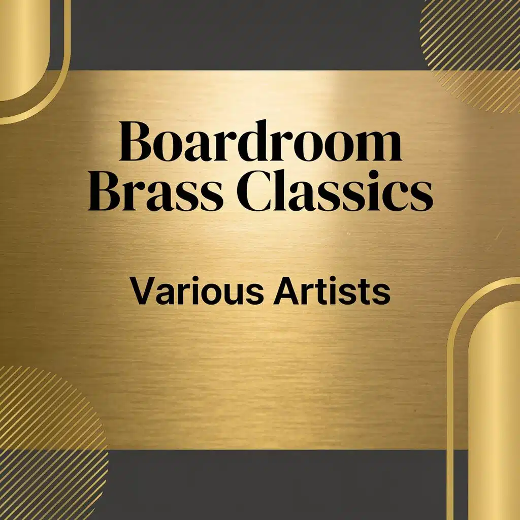 Boardroom Brass Classics