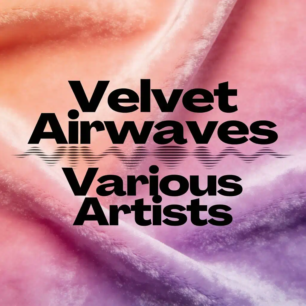 Velvet Airwaves