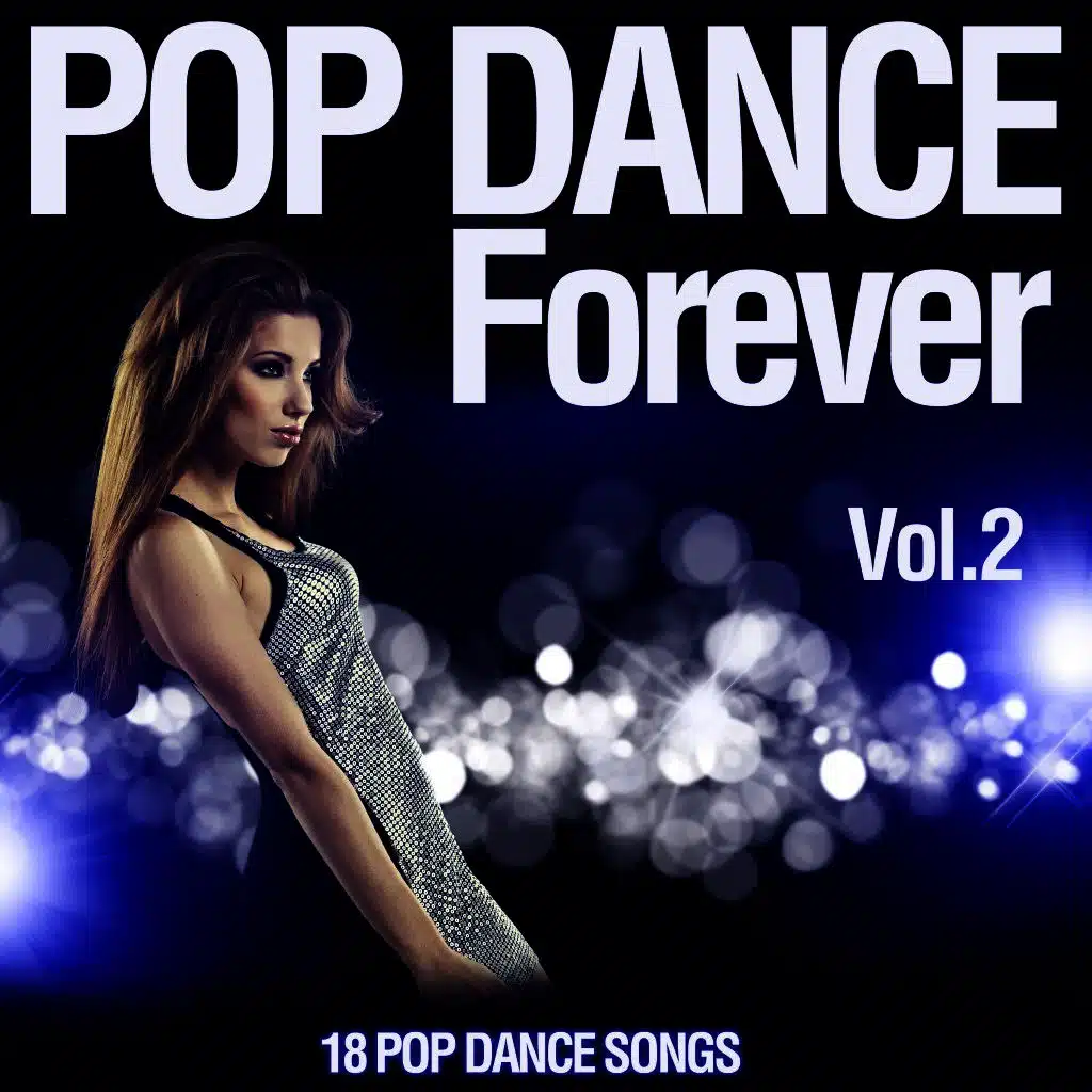 Pop Dance Forever, Vol. 2
