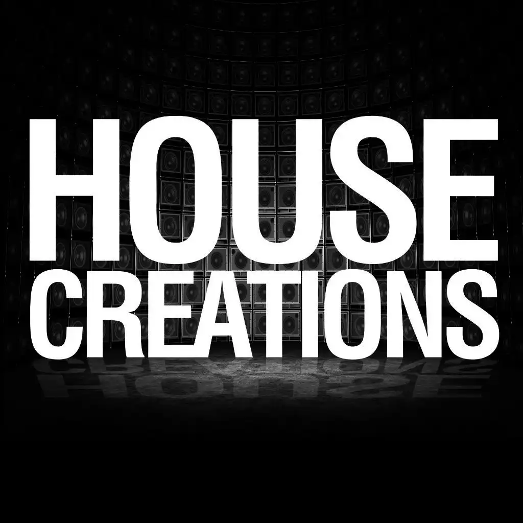 House Creations