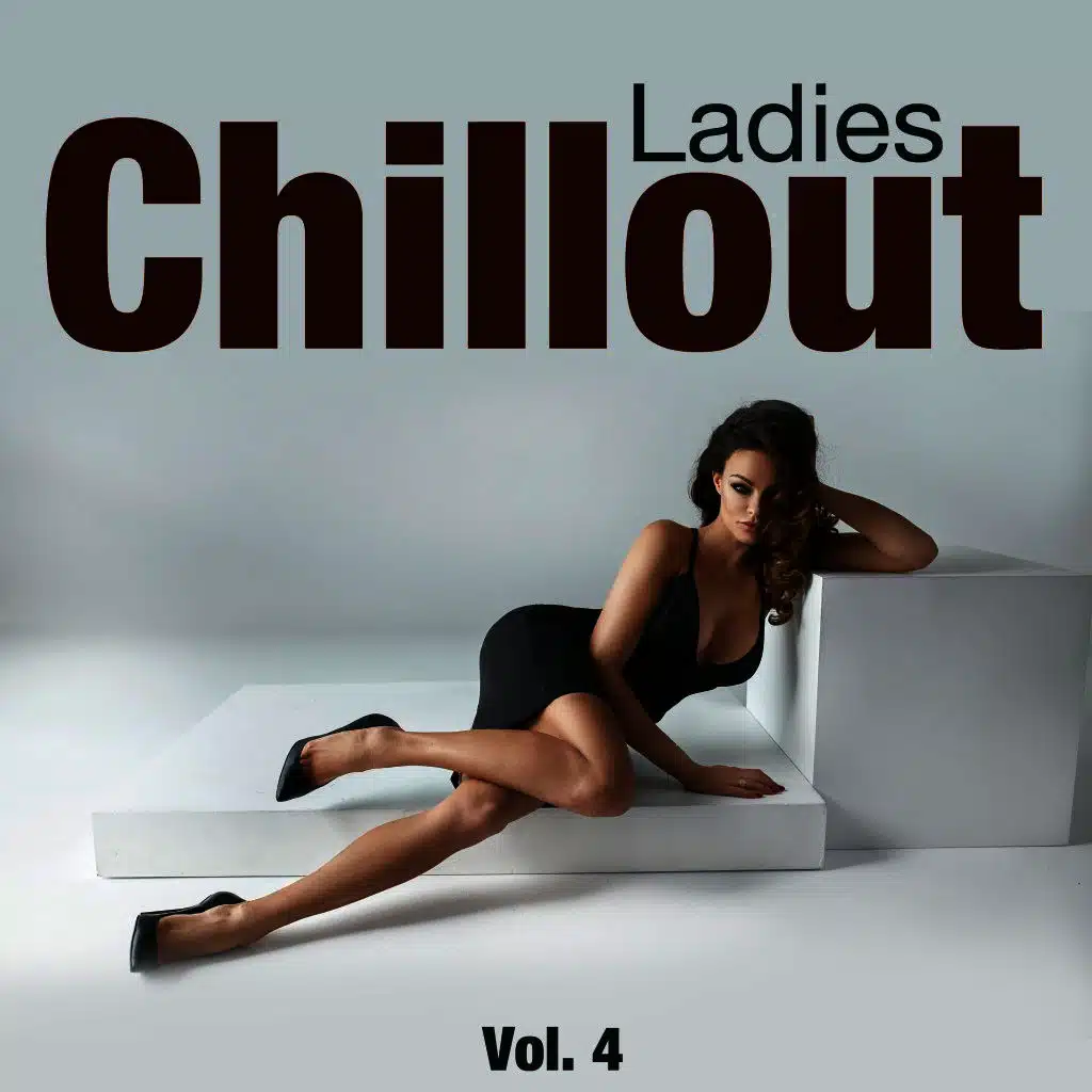 Chillout Ladies, Vol. 4