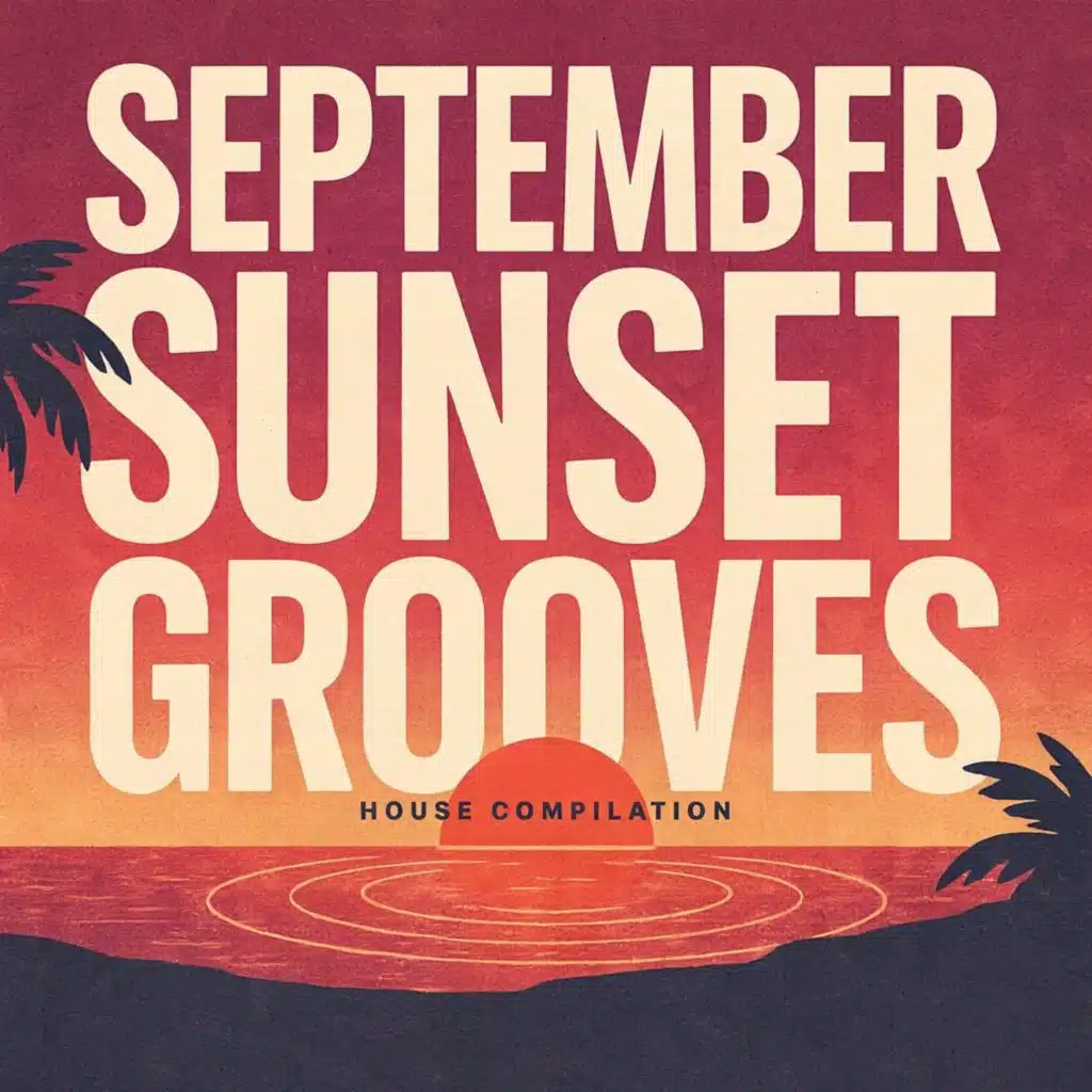 September Sunset Grooves