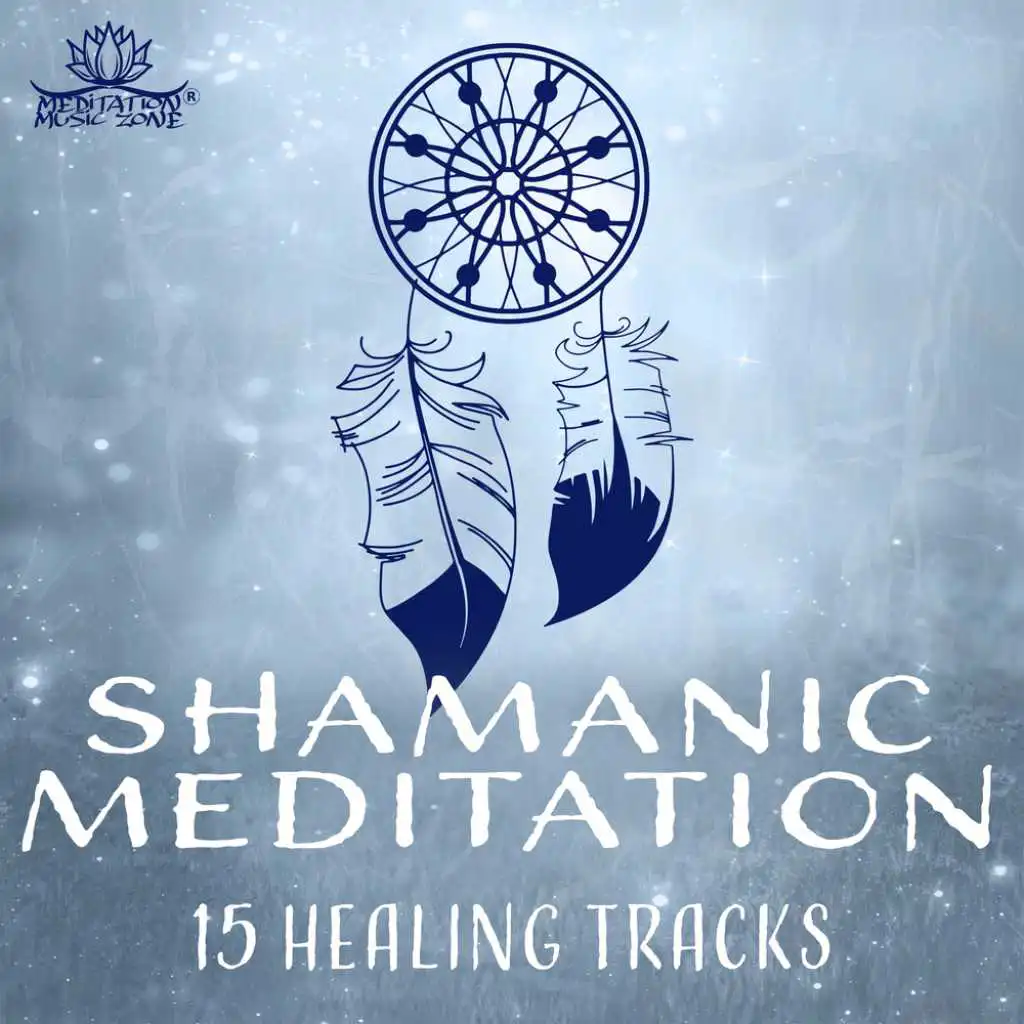 Shamanic Meditation