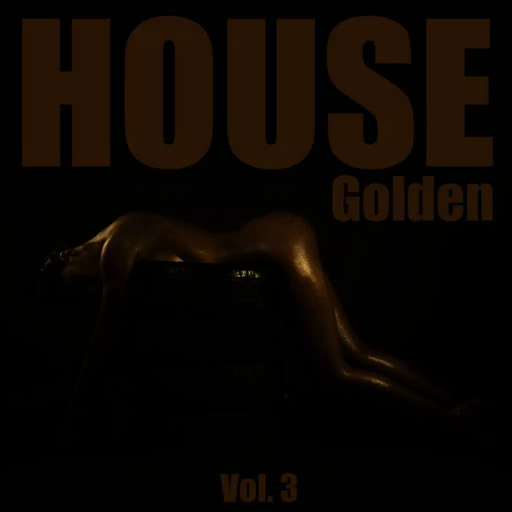 House Golden, Vol. 3