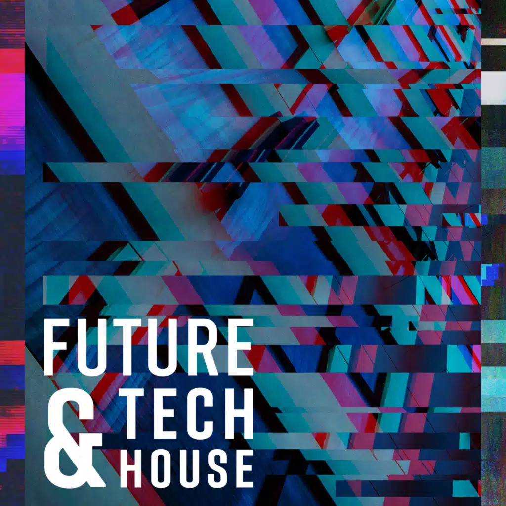 Future & Tech House